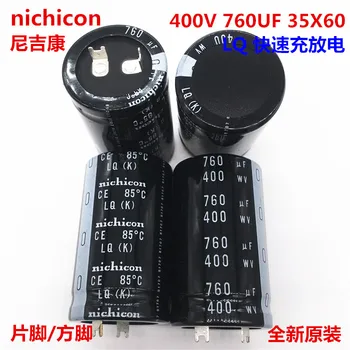 2 BUC/10BUC 760uf 400v Nichicon LQ 35x60mm 400V760uF Snap-in PSU Condensator
