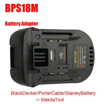 BPS18M Baterie Adaptor Pentru Black & Decker/Pentru Porter televiziune prin Cablu/ Pentru Stanley Baterie Convertit La Pentru Makita BL1830 Cu USB
