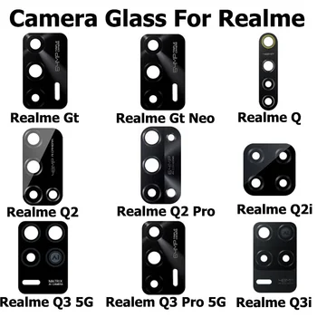 Spate Original Lentilă aparat de Fotografiat Pentru Realme T2 Q2i T3 Q3i GT Neo Pro 4G 5G Camera din Spate de Sticlă Cu Adeziv Autocolant Piese de schimb
