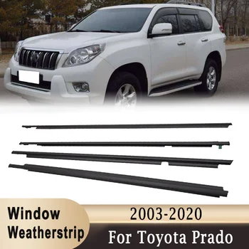 4buc Geamul Mașinii garnituri de etanșare de Cauciuc Ușa de Turnare Ornamente Exterioare geamuri Sigiliu Curele Pentru Toyota Prado 2003-2009, 2010-2020