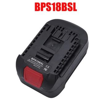 BPS18BSL Baterie Li-Ion Convertor Adaptor pentru Black Decker/Stanley/Porter Cable 18V Folosit pentru Bosch 18V Instrument