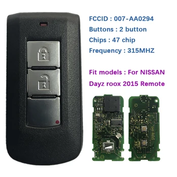 CN027060 Original 2 Buton Pentru Dayz Roox 2015 Inteligent de la Distanță Cheie de Masina 315Mhz ID47 Chip FCCID :007-AA0294