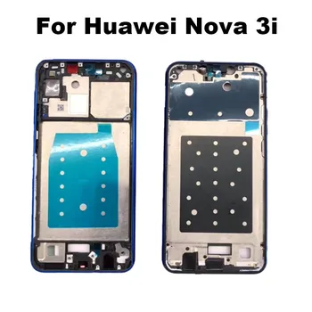 Mijlocul Cadru Pentru Huawei Nova 3i Față de Locuințe Lcd Titularul Spate Rama Placa Șasiu Butonul+Pentru Huawei P Smart Plus + INE-LX1 L21